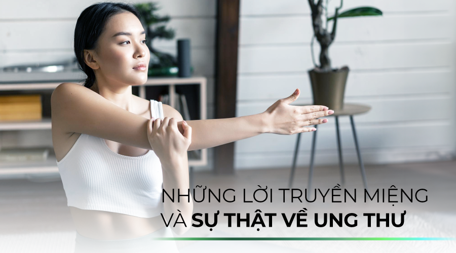 Những lời truyền miệng về ung thư vú và cách lý giải từ góc độ chuyên môn